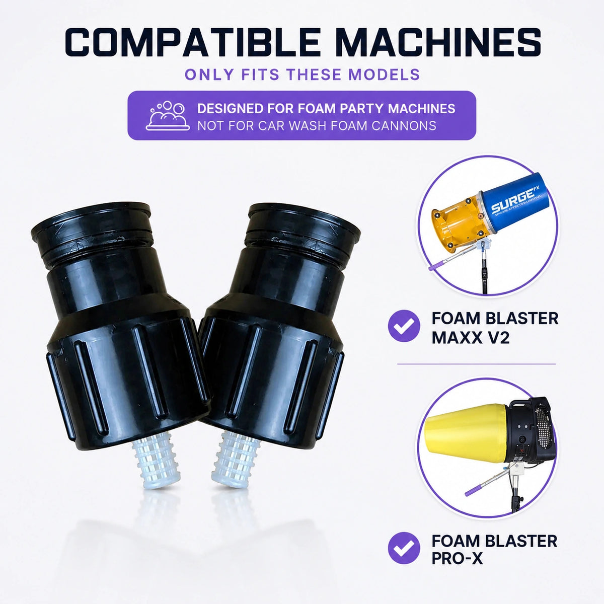 Compatibility infographic showing replacement nozzles designed for Foam Blaster Maxx V2 and Foam Blaster Pro-X foam party machines