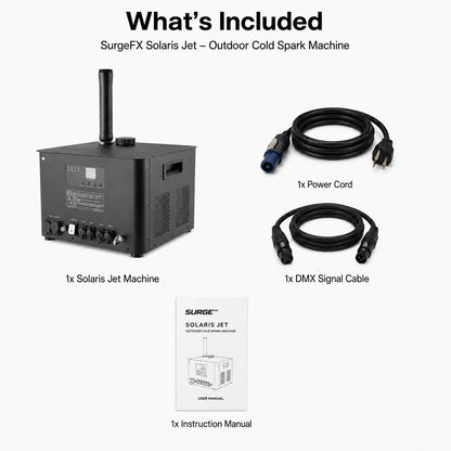SurgeFX Solaris Jet outdoor cold spark machine included items graphic with machine, power cord, DMX signal cable, and instruction manual